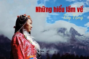 những hiểu lầm khi du lịch tây tạng